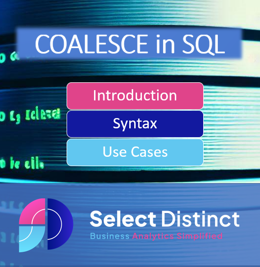  How To Use Coalesce In SQL Server Select Distinct Limited