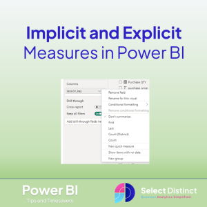 Implicit and Explicit Measires in Power BI